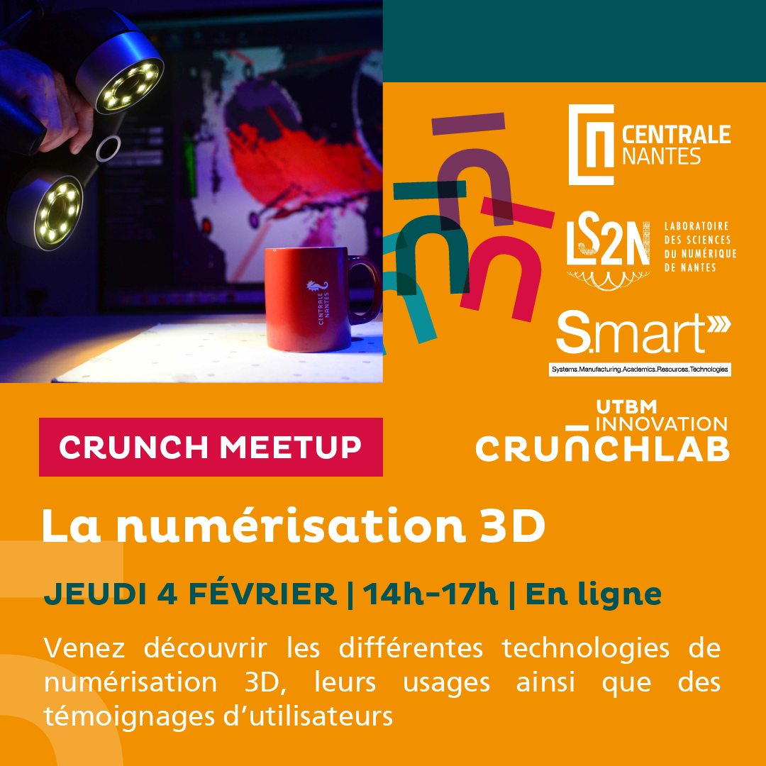 Crunch Meetup sur la numérisation 3D